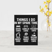 Things I Do In My Spare Time Funny Car Lovers For カード (黄色い花)