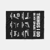 Things I Do In My Spare Time Funny Gun Lover Gift  フリースブランケット (正面(横))