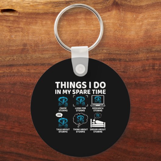 Things I Do In My Spare Time Funny Tornado Chaser  キーホルダー (正面)