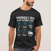 Things I Do In My Spare Time Funny Tornado Chaser  Tシャツ (正面)