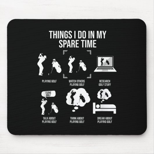 Things I Do In My Spare Time, Golf Player  マウスパッド (正面)