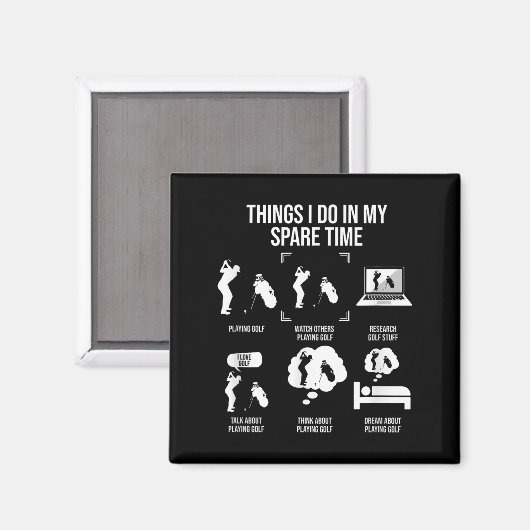 Things I Do In My Spare Time, Golf Player  マグネット (正面/裏面)