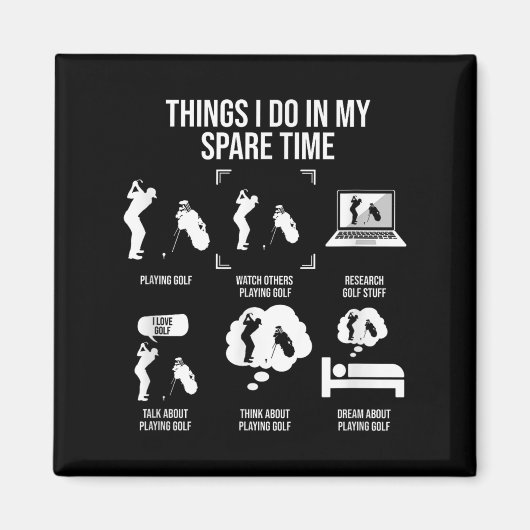 Things I Do In My Spare Time, Golf Player  マグネット (正面)