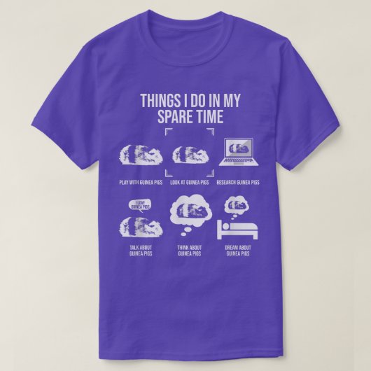 Things I Do In My Spare Time, Guinea Pig Lover  Tシャツ (デザイン正面)