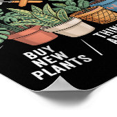 Things I Do In My Spare Time Houseplant Gardening  ポスター (角)