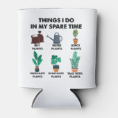 Things I Do In My Spare Time Plant Lover Gift  缶クーラー (正面)