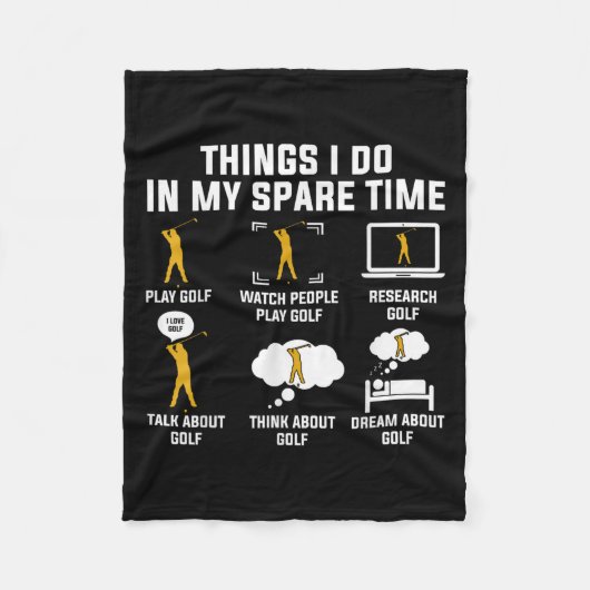 Things I Do In My Spare Time Play Golf  フリースブランケット (正面)