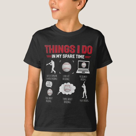 Things I Do In My Spare Time Shirt Funny Baseball Tシャツ (正面)