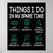 Things I Do In My Spare Time Spreadsheets Accounta ポスター (正面)