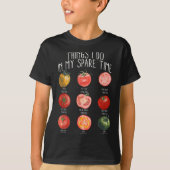 Things I Do In My Spare Time Tomatoes Gardening Pl Tシャツ (正面)
