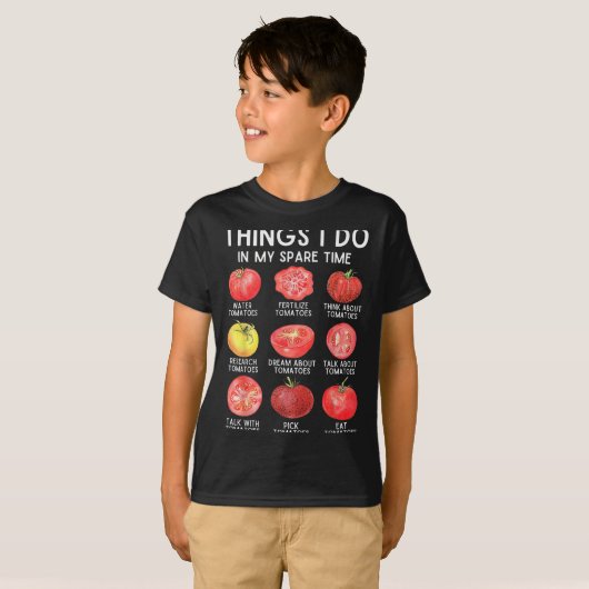 Things I Do In My Spare Time Tomatoes Gardening Pl Tシャツ (正面フル)