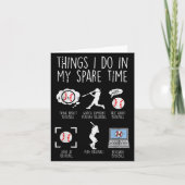 Things I Do Spare Time Baseball Funny Player Men W カード (正面)