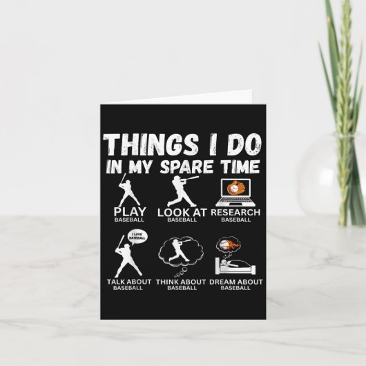 Things I Do Spare Time Baseball Funny Player Men W カード (正面)