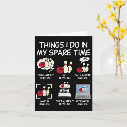 Things I Do Spare Time Bowling Funny Bowler Men Wo カード (黄色い花)