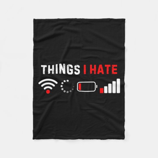 Things I Hate Shirt Funny Computer Geek Gamer Humo フリースブランケット (正面)