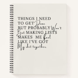 Things I need To Get Done But Probably Won't  ノートブック