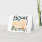 Things Will Get Better Encouragement Word Art カード (正面)