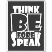Think Before Speak シール (正面)