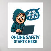 Think Before You Click - Online Safety Awareness ポスター (正面)