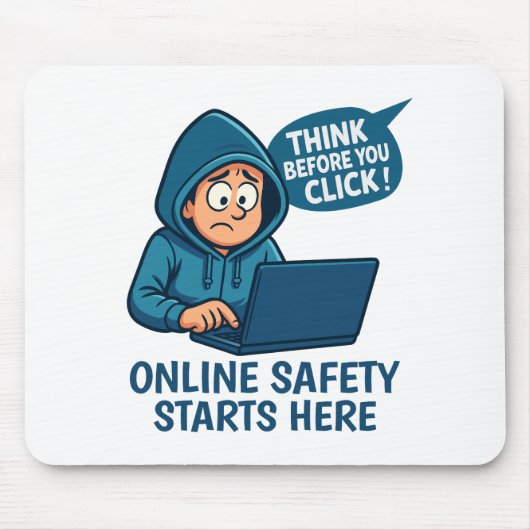 Think Before You Click - Online Safety Awareness マウスパッド (正面)