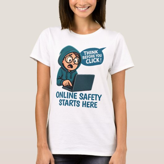 Think Before You Click - Online Safety Awareness Tシャツ (正面)