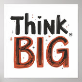 Think big quote ポスター (正面)