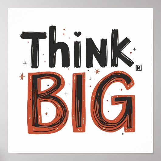Think big quote ポスター (正面)