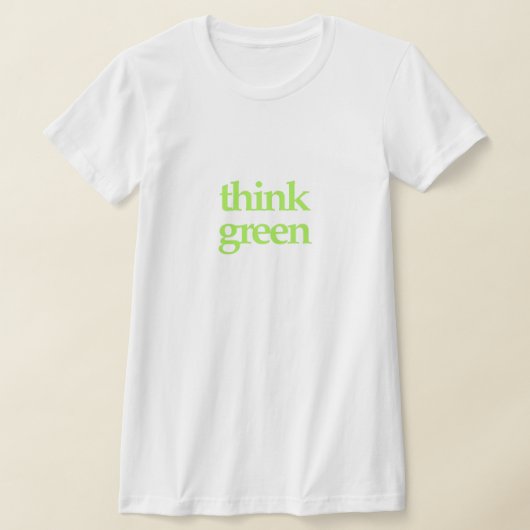 Think Green apparel T-Shirt Tシャツ (レイダウン)