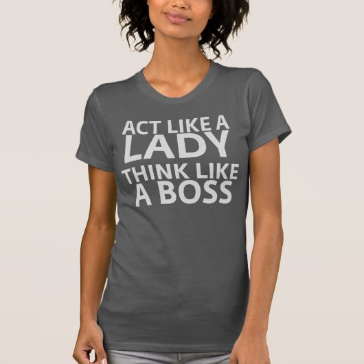 Think Like Boss女性タンクのような行為 Tシャツ (正面)