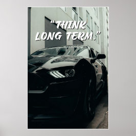 Think Long Term Car Quote Poster ポスター