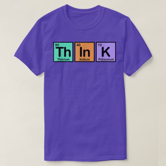Think Made of Elements Gift Fun Spelling with Chem Tシャツ (デザイン正面)