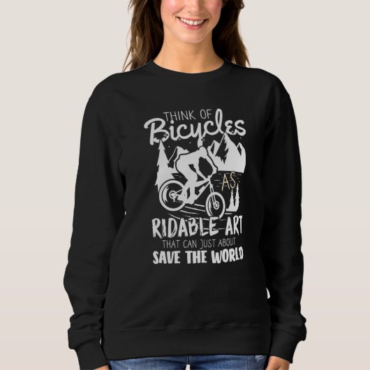 Think of Bicycles as Ridable スウェットシャツ (正面)