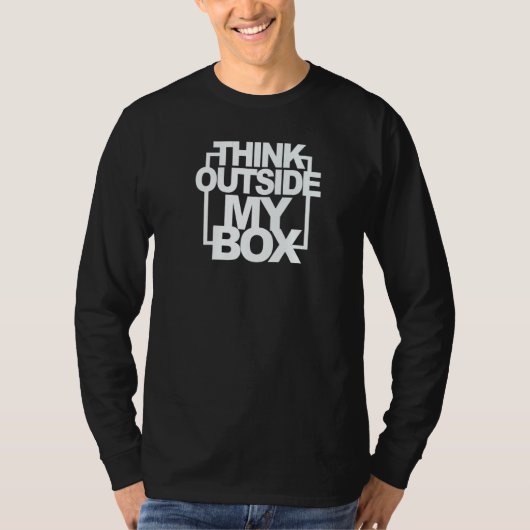 Think Outside My Box Abortion Rights Pro Choice My Tシャツ (正面)