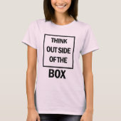 Think Outside Of The Box  Tシャツ (正面)