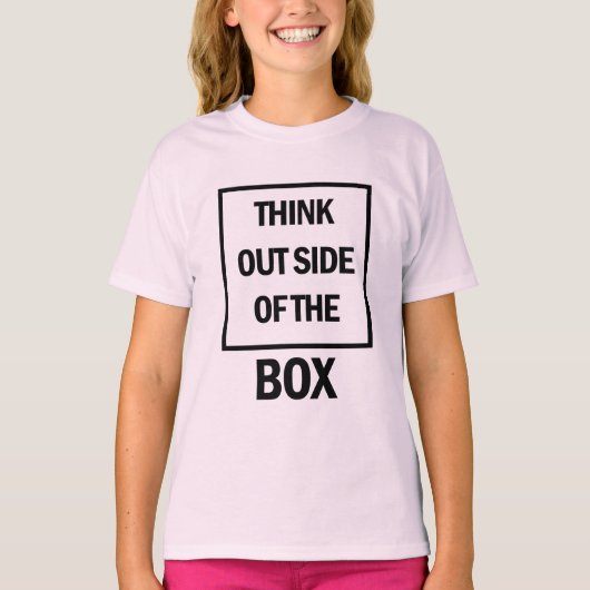 Think Outside Of The Box  Tシャツ (正面)