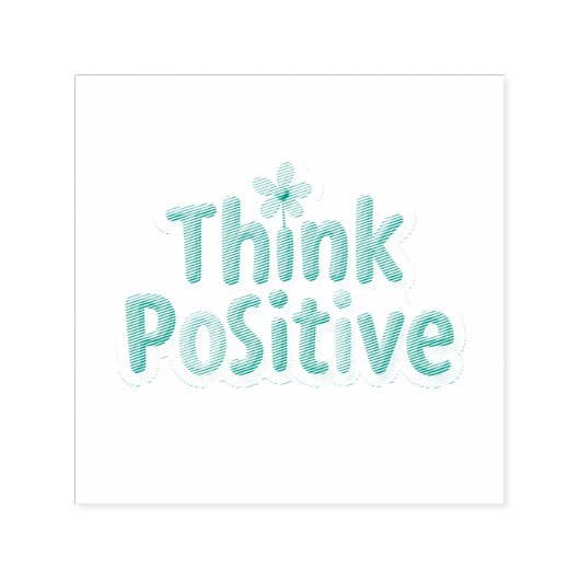 "Think Positive" Rubber Stamps セルフインキングスタンプ (デザイン)