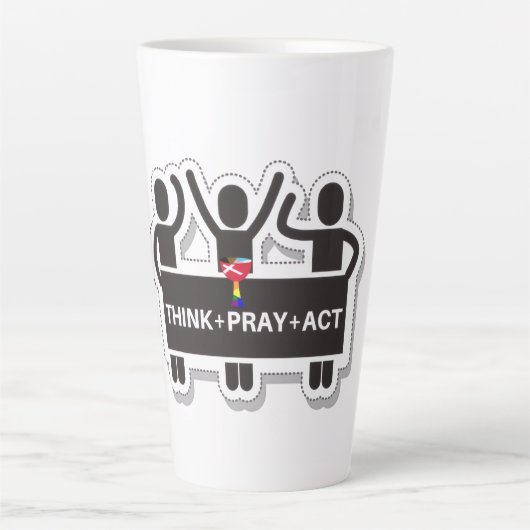 Think+Pray+Act Latte Mug カフェラテマグ (正面)