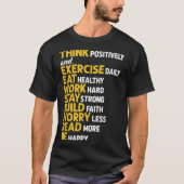 Think Sitively Exercise Daily Gym Workout Motivati Tシャツ (正面)