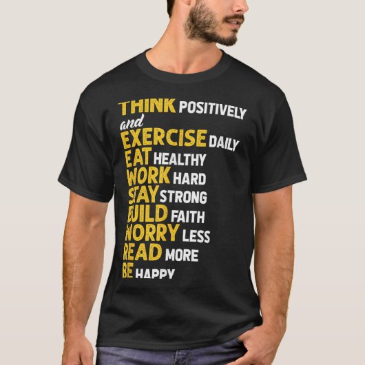 Think Sitively Exercise Daily Gym Workout Motivati Tシャツ (正面)