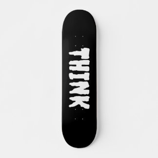 Think Skateboard deck スケートボード