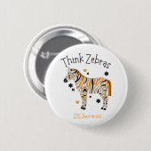 "Think Zebras" Ehlers Danlos Syndrome Button 缶バッジ (正面&裏面)