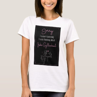 Thinking About Jake Gyllenhaal Tee Tシャツ