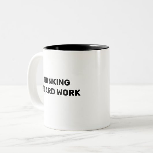 Thinking Is Hard Work™ Beverage Mug ツートーンマグカップ (正面左)