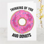 THINKING OF YOU AND DONUTS Funny Greeting Card カード (黄色い花)
