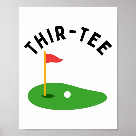 Thir-tee 30th Golf Birthday Party Thirtieth Golf P ポスター (正面)