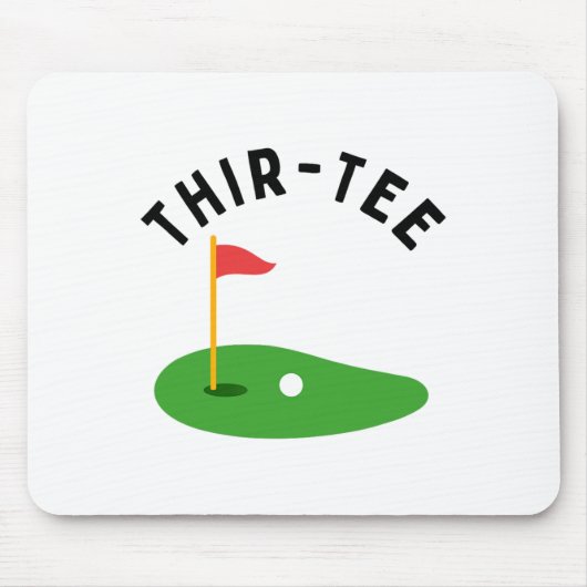 Thir-tee 30th Golf Birthday Party Thirtieth Golf P マウスパッド (正面)