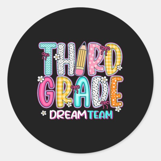 Third Grade Dream Team Back To School First Day Of ラウンドシール (正面)