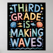 Third Grade Is Making Waves Back To School Kids An ポスター (正面)