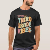 Third Grade Vibes 3rd Grade Team Retro 1st Day of Tシャツ (正面)