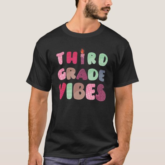 Third Grade Vibes 3rd Grade Team Teacher First Day Tシャツ (正面)